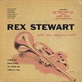 And His Orchestra, Rex Stewart