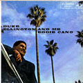 Duke Ellington and Me, Eddie Cano