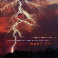 Wake up!, Bruce Arkin