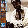 Nice people, Jimmy Heath