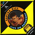 Live on Broadway, Eartha Kitt