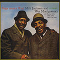 Bags meets Wes, Milt Jackson , Wes Montgomery