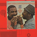 the dynamic duo, Wes Montgomery , Jimmy Smith