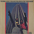 mellow dreamin', Isaac  Holt , Eldee Young ,  Young Holt Unlimited