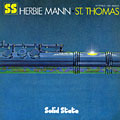 St. Thomas, Herbie Mann