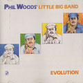 Evolution, Phil Woods