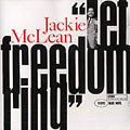 Let freedom ring, Jackie McLean