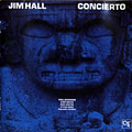 Concierto, Jim Hall