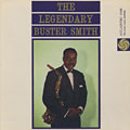 The legendary Buster Smith, Buster Smith