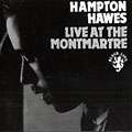 Live at the Montmartre, Hampton Hawes