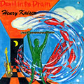 Devil in the drain, Henry Kaiser