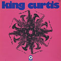 King Curtis, King Curtis