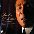 Timeless love, Smokey Robinson