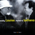 face to face, Richard Galliano , Eddy Louiss