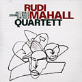 Rudi Mahall quartett, Rudi Mahall