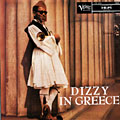 Dizzy in Greece, Dizzy Gillespie