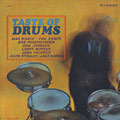 taste of drums, Larry Bunker , Jake Hanna , Osie Johnson , Phil Kraus , Johnny Pacheco , Max Roach , Bobby Rosengarden , Alvin Stoller