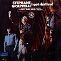 I Got Rhythm !, Stphane Grappelli