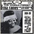 Blues the World forgot, Ma Rainey