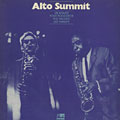 Alto summit, Lee Konitz , Pony Poindexter , Phil Woods , Leo Wright