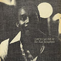 Sur-Real Saxophone, David Murray