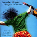 Boogaloo Brasileiro, Freddie Bryant