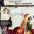 Music typerwriter,  Moreno +2