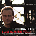 Blues Quarters vol. 2, David Hazeltine