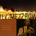 americans swinging in paris, Milton 'mezz' Mezzrow