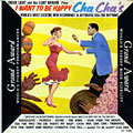 I Want To Be Happy Cha Cha's, Enoch Light