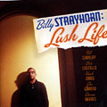 Lush life, Billy Strayhorn
