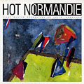 Hot Normandie,  Hot Club De Rouen ,  Impulse Quartet ,  Litha Jazz Quartet ,  Rouen Big Band