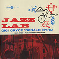 Jazz lab, Donald Byrd , Gigi Gryce