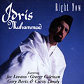 Right Now, Idris Muhammad