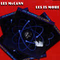 Les is more, Les McCann