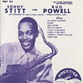 Sonny Stitt and Bud Powell, Bud Powell , Sonny Stitt