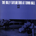 The Billy Taylor trio at Townhall, Billy Taylor