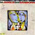 Double Vision, Bob James , David Sanborn