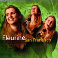 San Francisco,  Fleurine