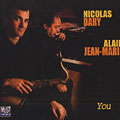 You, Nicolas Dary , Alain Jean Marie