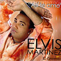 Asi te amo, Elvis Martinez