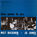 Milt Buckner - Jo Jones, Milt Buckner , Jo Jones