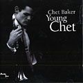 Young Chet, Chet Baker