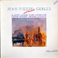 And friends, Jean-Pierre Gebler
