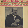 Charlie Byrd trio, Charlie Byrd