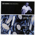 Deep lee, Lee Konitz