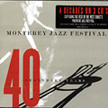 Monterey Jazz Festival - 40 legendary years, Cannonball Adderley , Dave Brubeck , Duke Ellington , Dizzy Gillespie , Jimmy Lyons , Carmen McRae , Charles Mingus , Thelonious Monk , Gerry Mulligan , Oscar Peterson