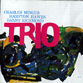 mingus three, Charles Mingus