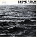 Four Organs / Phase Patterns, Steve Reich