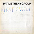 First circle, Pat Metheny